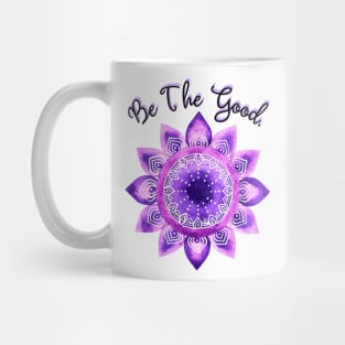 Be the Good Mug